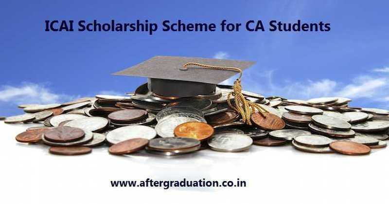 ICAI Scholarship Scheme for CA Students, Check Details and Apply Before Last Date ICAI Scholarship Scheme for Students, Check Eligibility, Last Date and Application Procedure