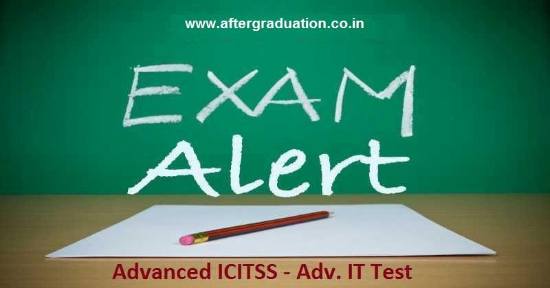 ICAI has announced to conduct computer-based MCQ based Advanced ICITSS - Adv. IT Test on March 15 & April 12, 2020, for the CA Final Students