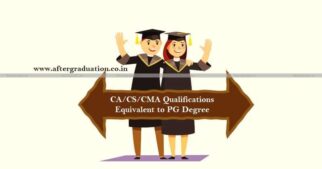 Chartered Accountant (CA), Company Secretary (CS), or ICWA/ICMA qualifications will be equivalent to postgraduate degree: UGC Announcement