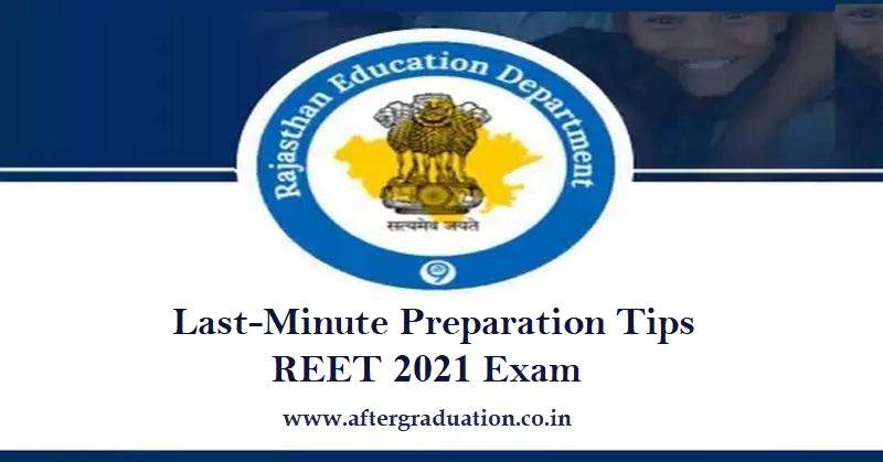 REET 2021 exam Last-minute preparation tips, BSER Rajasthan Eligibility Examination for Teachers, REET' 21 exam on Sept 26, REET Exam Pattern