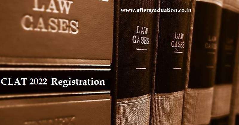 the Common Law Admission Test date, CLAT 2022 registration, CLAT Application fees, CLAT-2022 exam pattern, Law Entrance exam eligibility, CLAT-UG